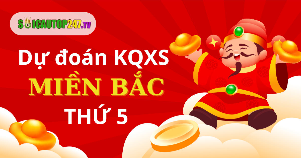 Dự đoán xổ số miền bắc Thứ 5 ngày 04/12/2025